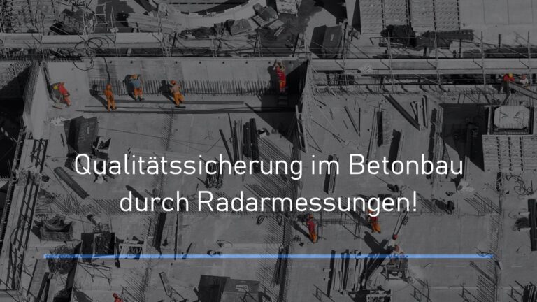 Blog 9 Onlinebaugutachter QS Betonbau Radarmessung 1 Onlinebaugutachter