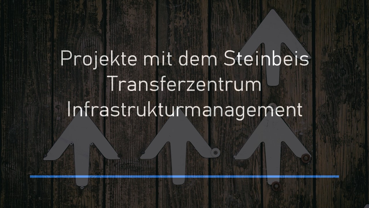 Read more about the article Erfolgsstorys aus der Zusammenarbeit: Unsere abgeschlossenen Projekte mit dem Steinbeis Transferzentrum Infrastrukturmanagement