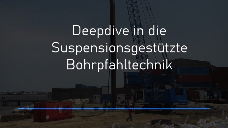 Blog 10 Onlinebaugutachter Z Z Tiefer einblick in Suspensionsgestuetzte Bohrpfahltechnik Onlinebaugutachter