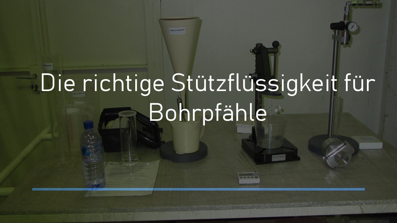 Read more about the article Auswahl der richtigen Stützflüssigkeit für suspensionsgestütze Bohrpfähle
